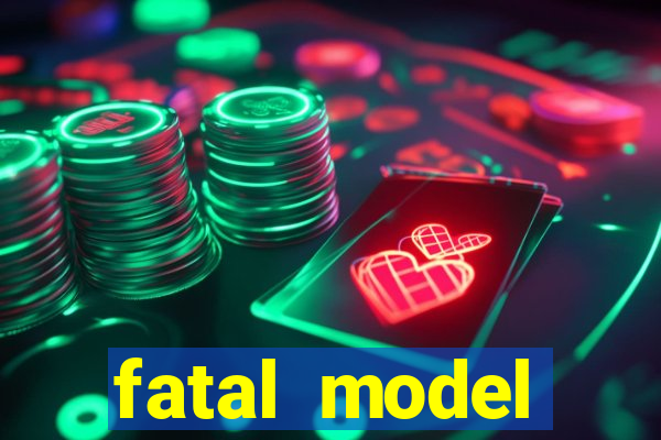 fatal model cruzeiro sp